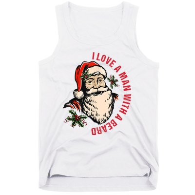 Funny Retro Christmas Santa Claus I Love A Man With A Beard Tank Top