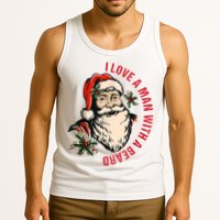 Funny Retro Christmas Santa Claus I Love A Man With A Beard Tank Top
