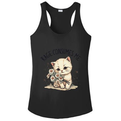 Funny Rage Consumes Me Cat Flower Cute Kitty Cat Meme Design Ladies PosiCharge Competitor Racerback Tank