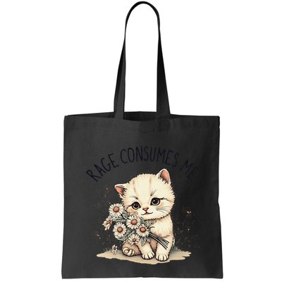 Funny Rage Consumes Me Cat Flower Cute Kitty Cat Meme Design Bag