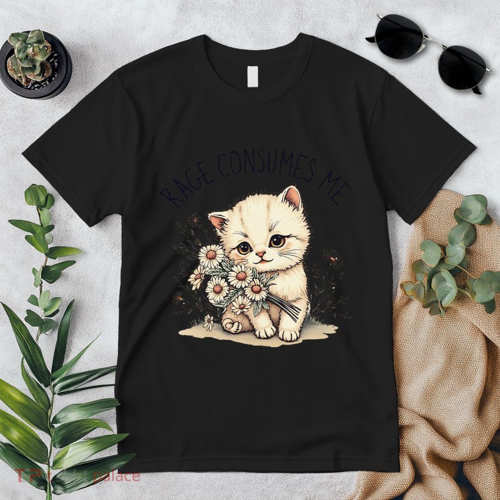 Funny Rage Consumes Me Cat Flower Cute Kitty Cat Meme Design Premium T-Shirt