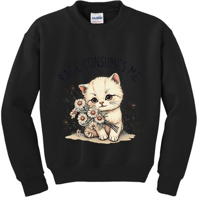 Funny Rage Consumes Me Cat Flower Cute Kitty Cat Meme Design Kids Sweatshirt