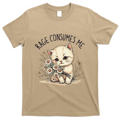 Funny Rage Consumes Me Cat Flower Cute Kitty Cat Meme Design T-Shirt