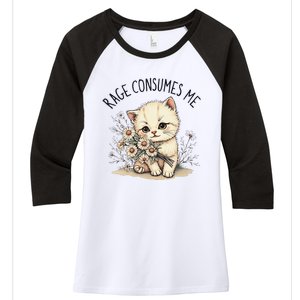 Funny Rage Consumes Me Cat Flower Cute Kitty Cat Meme Design Women's Tri-Blend 3/4-Sleeve Raglan Shirt