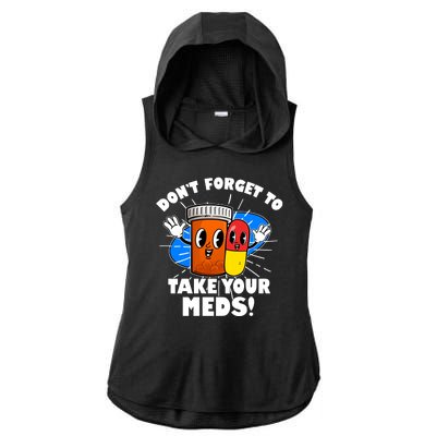 Funny Retro Cartoon Don't Forget To Take Your Meds Ladies PosiCharge Tri-Blend Wicking Draft Hoodie Tank