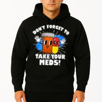 Funny Retro Cartoon Don't Forget To Take Your Meds Hoodie