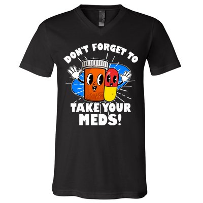 Funny Retro Cartoon Don't Forget To Take Your Meds V-Neck T-Shirt