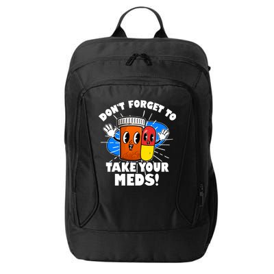 Funny Retro Cartoon Don't Forget To Take Your Meds City Backpack