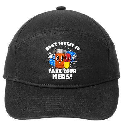 Funny Retro Cartoon Don't Forget To Take Your Meds 7-Panel Snapback Hat