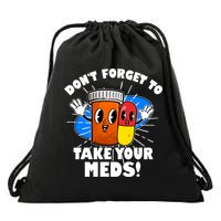 Funny Retro Cartoon Don't Forget To Take Your Meds Drawstring Bag