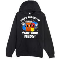 Funny Retro Cartoon Don't Forget To Take Your Meds Premium Pullover Hoodie