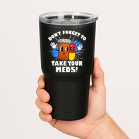 Funny Retro Cartoon Don't Forget To Take Your Meds Tumbler