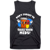 Funny Retro Cartoon Don't Forget To Take Your Meds Tank Top