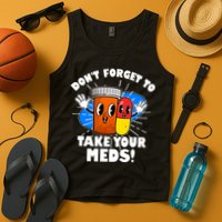 Funny Retro Cartoon Don't Forget To Take Your Meds Tank Top