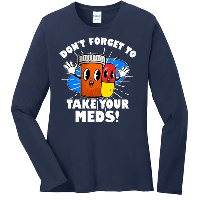 Funny Retro Cartoon Don't Forget To Take Your Meds Ladies Long Sleeve Shirt