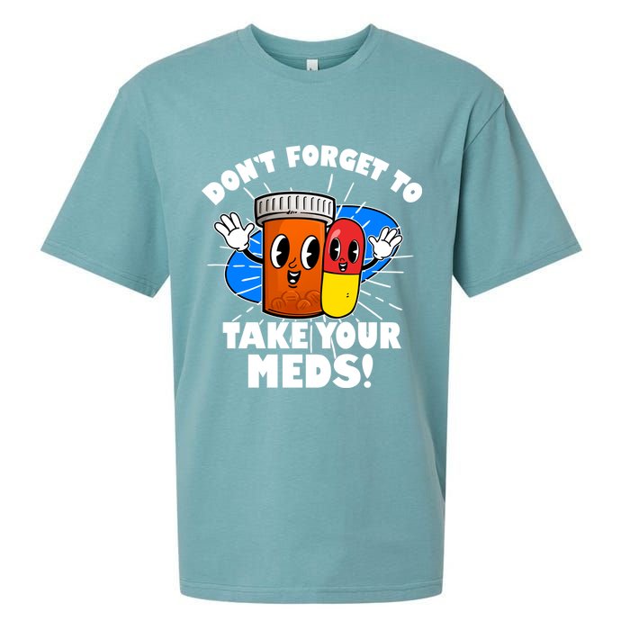 Funny Retro Cartoon Don't Forget To Take Your Meds Sueded Cloud Jersey T-Shirt
