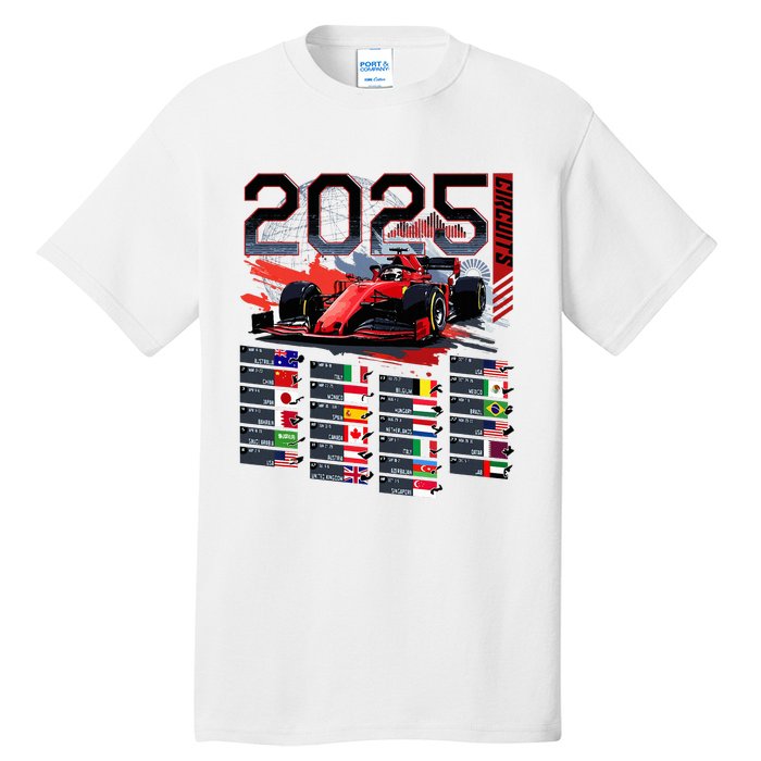 Formula Racing Calendar 2025 Schedule G.R.A.N.D P.R.I.X Circuit Tall T-Shirt