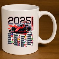 Formula Racing Calendar 2025 Schedule G.R.A.N.D P.R.I.X Circuit 11oz C Handle Ceramic Mug