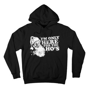 Funny Retro Christmas Santa IM Only Here For The HoS Hoodie