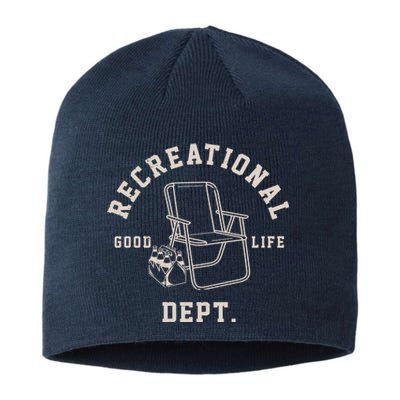 Funny Recreational Department Good Life Sustainable Beanie