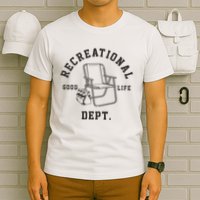 Funny Recreational Department Good Life T-Shirt
