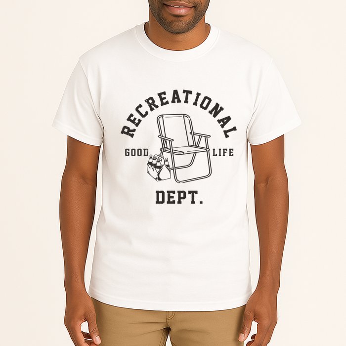 Funny Recreational Department Good Life Tall T-Shirt