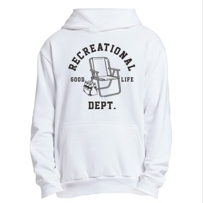 Funny Recreational Department Good Life Urban Pullover Hoodie