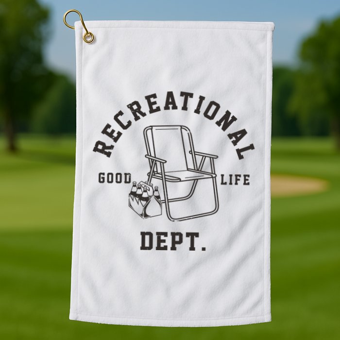 Funny Recreational Department Good Life Golf Towel