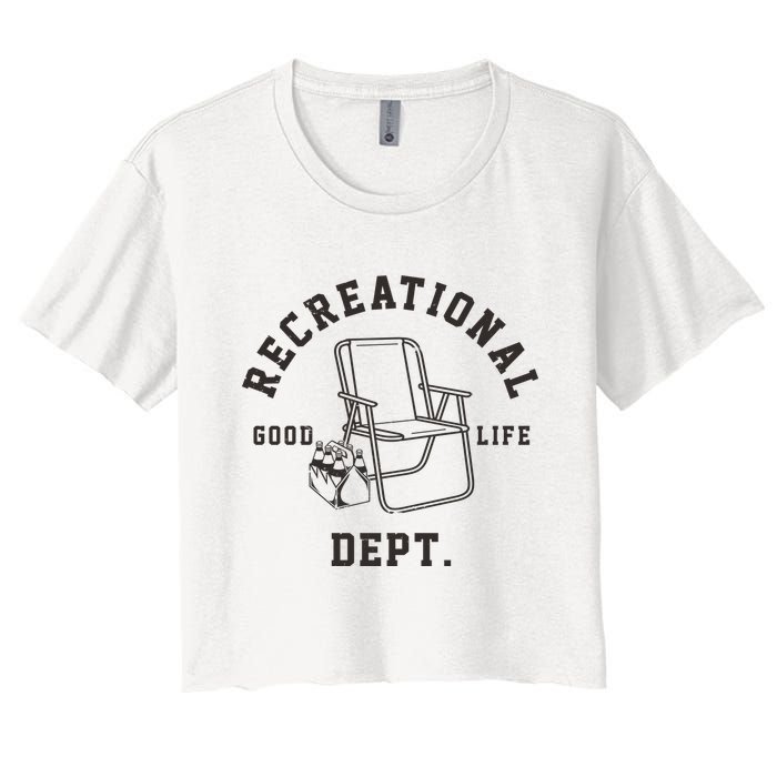 Funny Recreational Department Good Life Women's Crop Top Tee