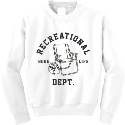 Funny Recreational Department Good Life Kids Sweatshirt