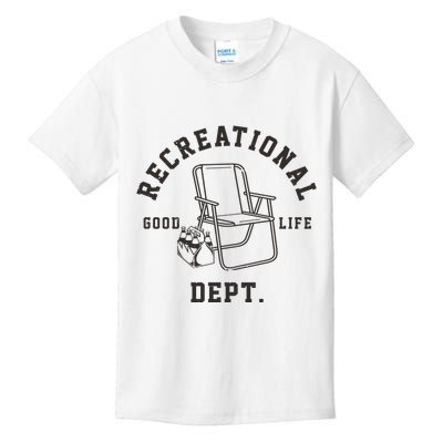 Funny Recreational Department Good Life Kids T-Shirt