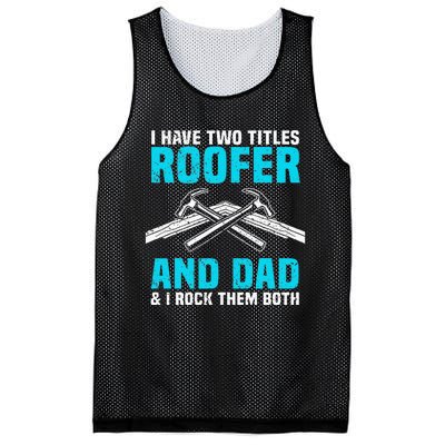 Funny Roofer Dad Design Craft Roofing Saying Roofer Mesh Reversible Basketball Jersey Tank