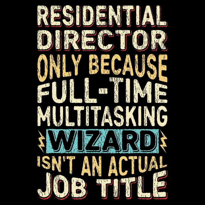 Funny Residential Director Multitasking Wizard Quote Sweatshirt