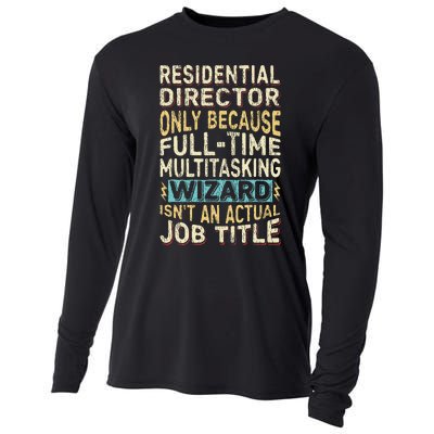 Funny Residential Director Multitasking Wizard Quote Cooling Performance Long Sleeve Crew