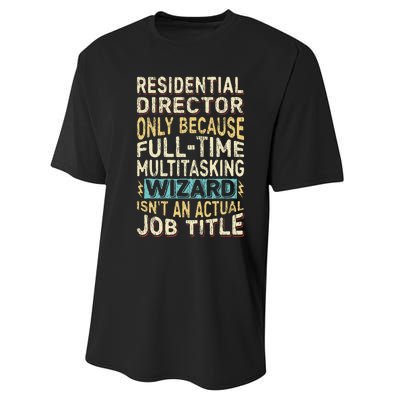 Funny Residential Director Multitasking Wizard Quote Performance Sprint T-Shirt