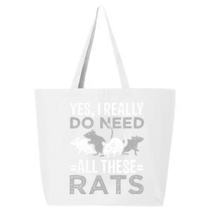 Funny Rat Design Yes I Really Do Need All These Rats Cute Gift 25L Jumbo Tote