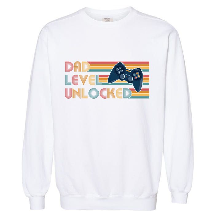 Funny Retro Dad Level Unlocked Gamer Garment-Dyed Sweatshirt