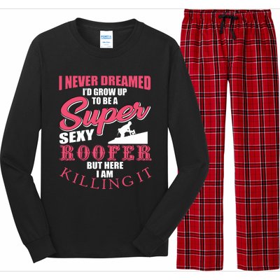 Funny Roofer Design Craft Roofing Saying Roofer Long Sleeve Pajama Set