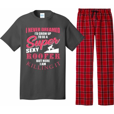 Funny Roofer Design Craft Roofing Saying Roofer Pajama Set