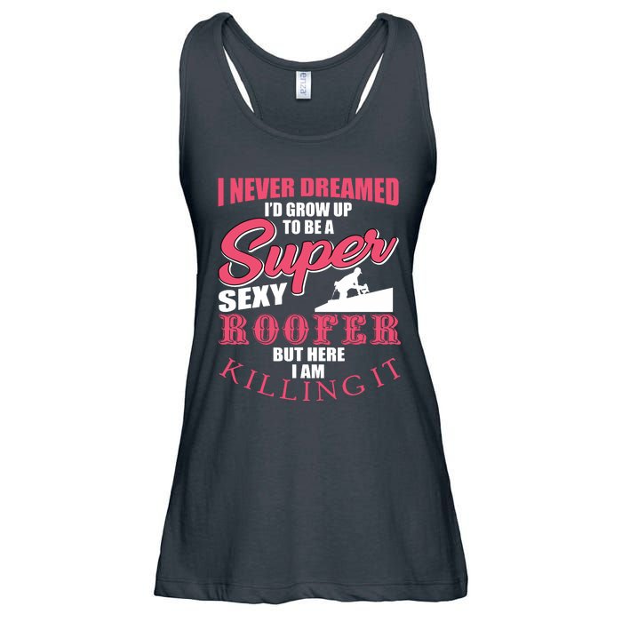 Funny Roofer Design Craft Roofing Saying Roofer Ladies Essential Flowy Tank