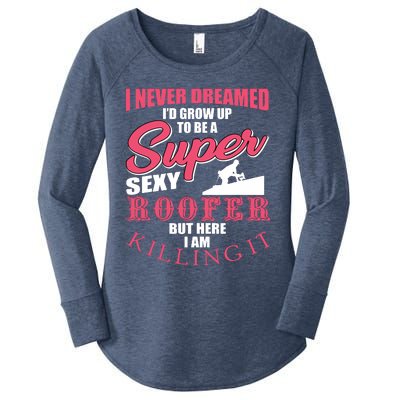 Funny Roofer Design Craft Roofing Saying Roofer Women's Perfect Tri Tunic Long Sleeve Shirt