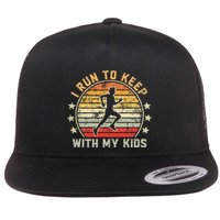 Funny Runner Dad Running Dad I Run To Keep Up With My Flat Bill Trucker Hat