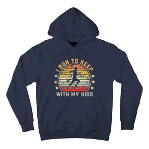 Funny Runner Dad Running Dad I Run To Keep Up With My Tall Hoodie