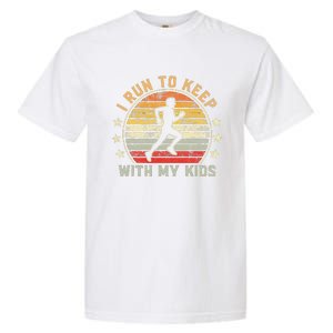 Funny Runner Dad Running Dad I Run To Keep Up With My Garment-Dyed Heavyweight T-Shirt