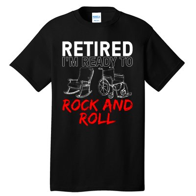 Funny Retirement Design For Retired Retirement Tall T-Shirt