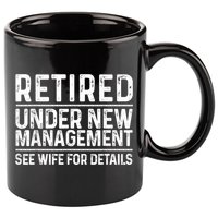 Funny Retirement Design Men Dad Retiring Party Humor Lovers 11oz C Handle Ceramic Mug