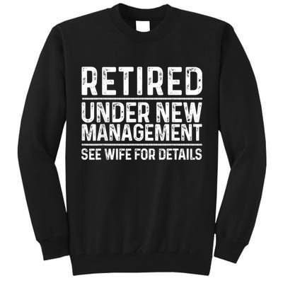 Funny Retirement Design Men Dad Retiring Party Humor Lovers Tall Sweatshirt