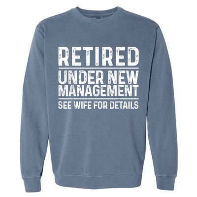 Funny Retirement Design Men Dad Retiring Party Humor Lovers Garment-Dyed Sweatshirt