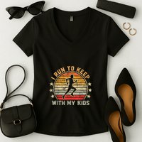 Funny Runner Dad Running Dad I Run To Keep Up With My Women's V-Neck T-Shirt