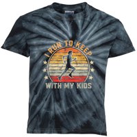 Funny Runner Dad Running Dad I Run To Keep Up With My Kids Tie-Dye T-Shirt